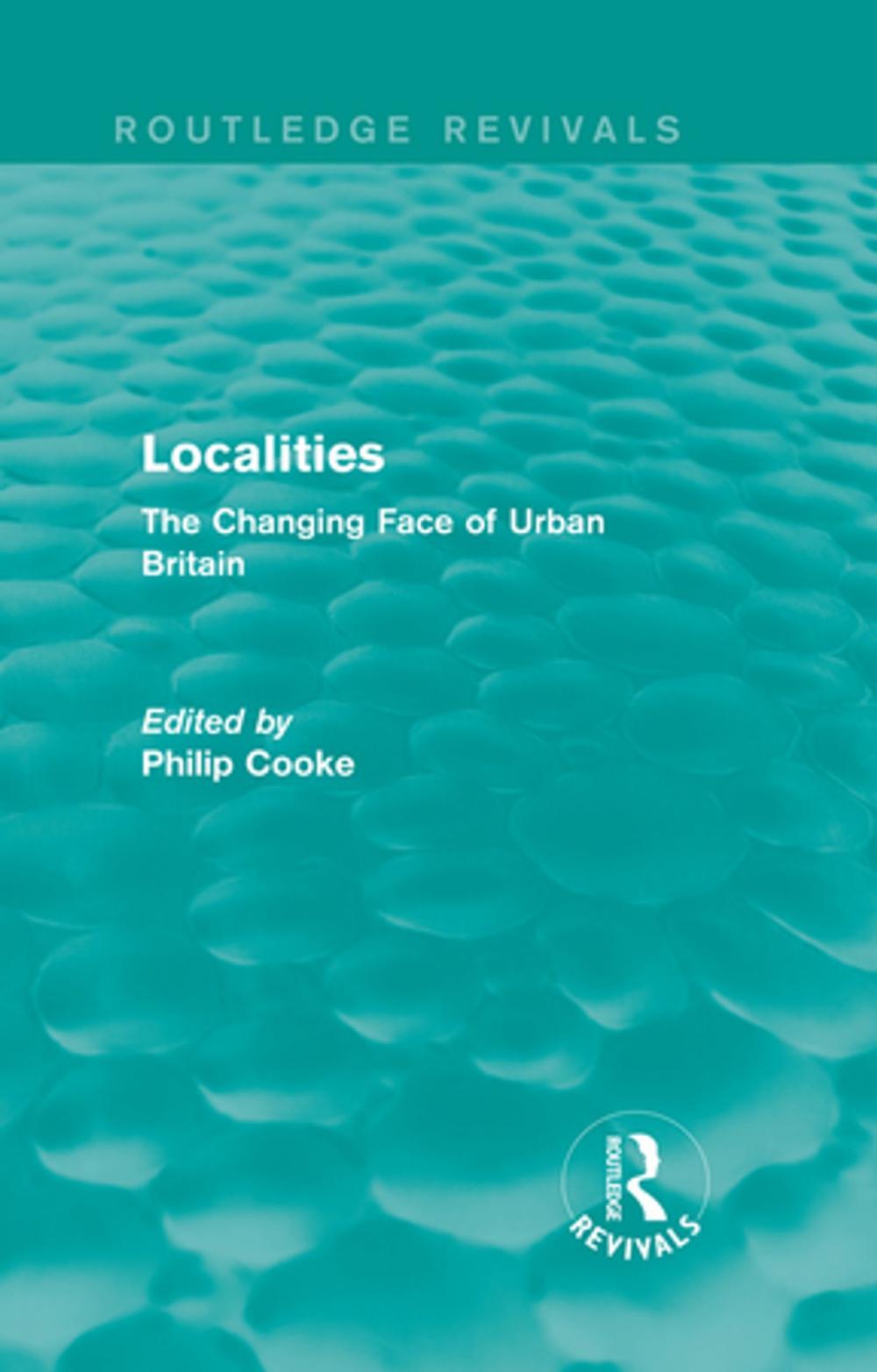 Big bigCover of Routledge Revivals: Localities (1989)