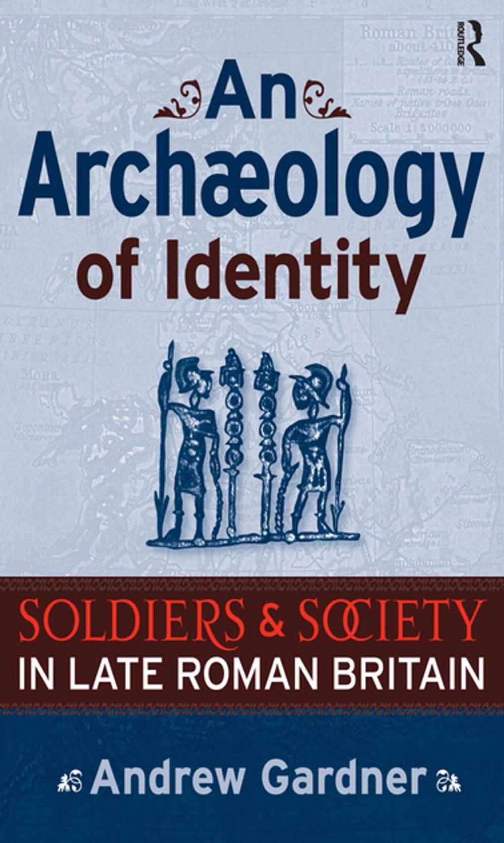 Big bigCover of An Archaeology of Identity