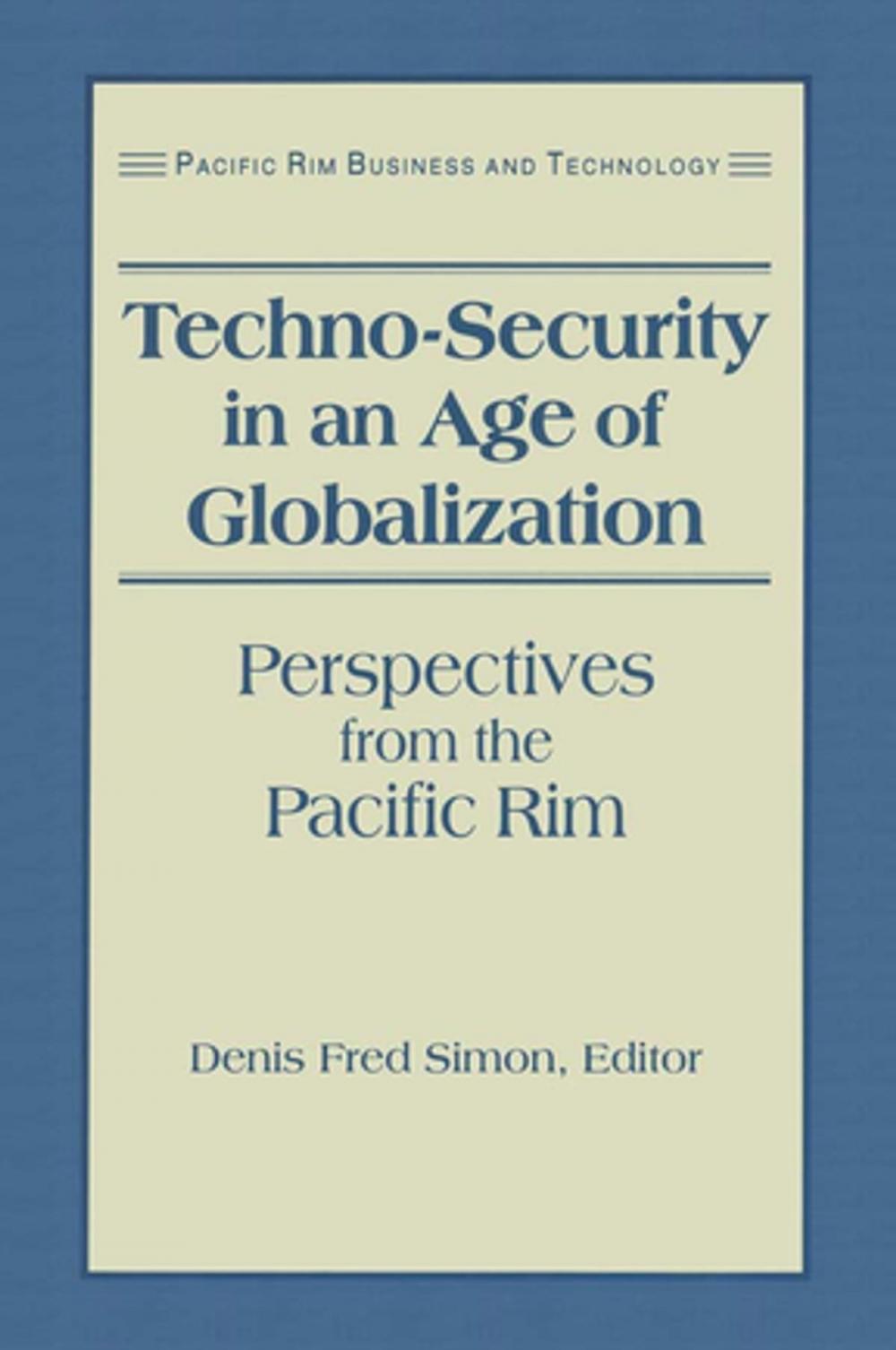 Big bigCover of Techno-Security in an Age of Globalization