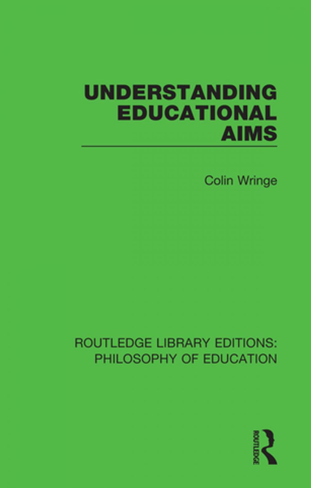 Big bigCover of Understanding Educational Aims
