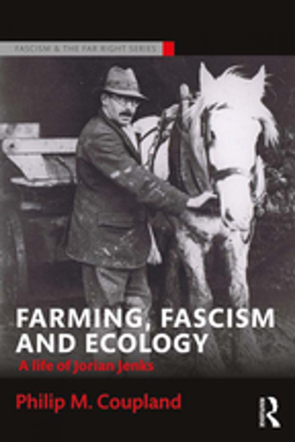 Big bigCover of Farming, Fascism and Ecology