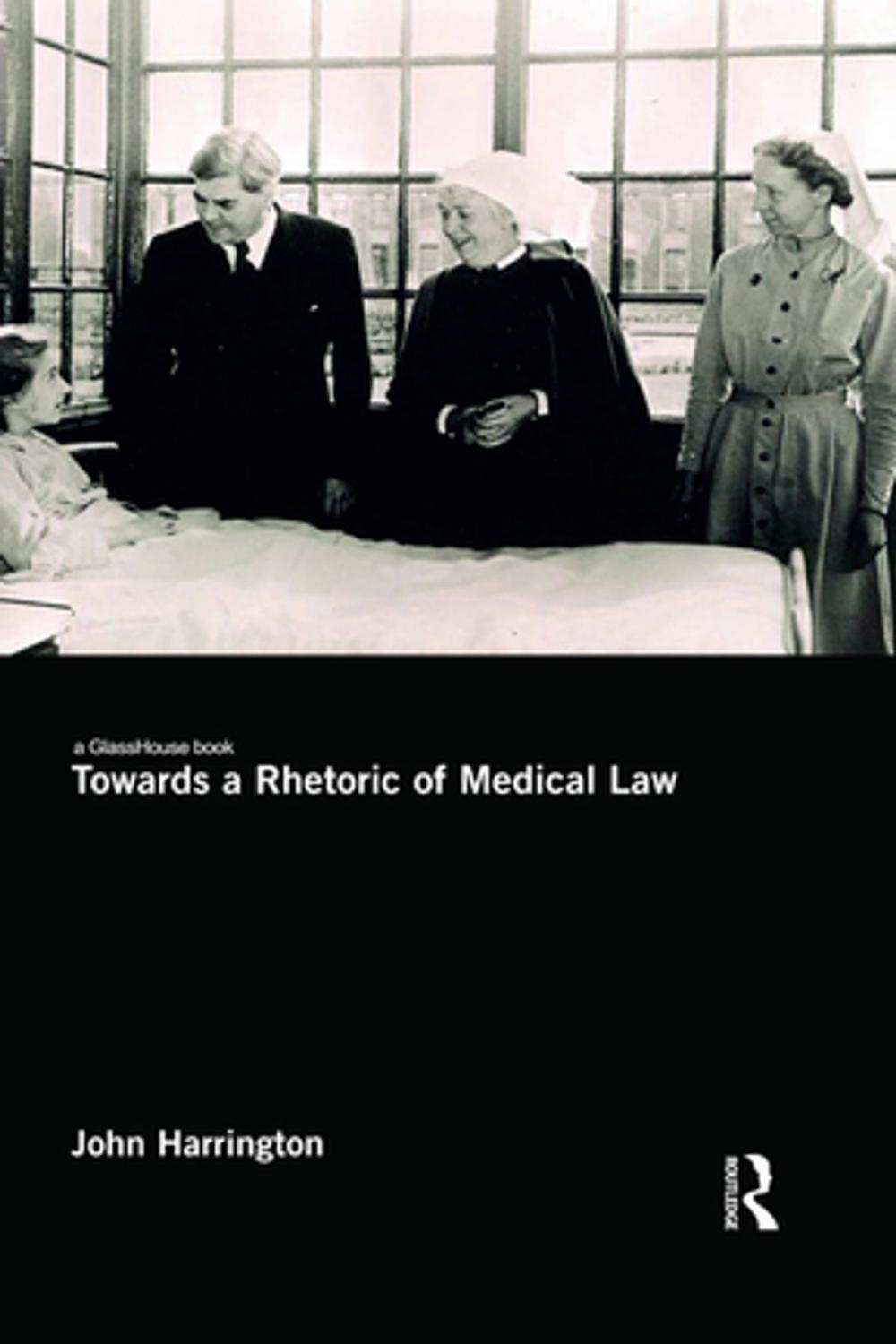 Big bigCover of Towards a Rhetoric of Medical Law
