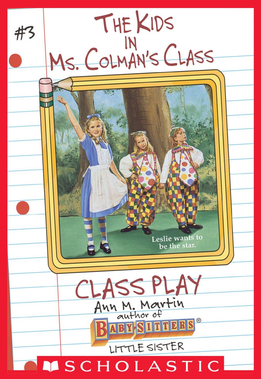 Big bigCover of Class Play (The Kids in Ms. Colman's Class #3)
