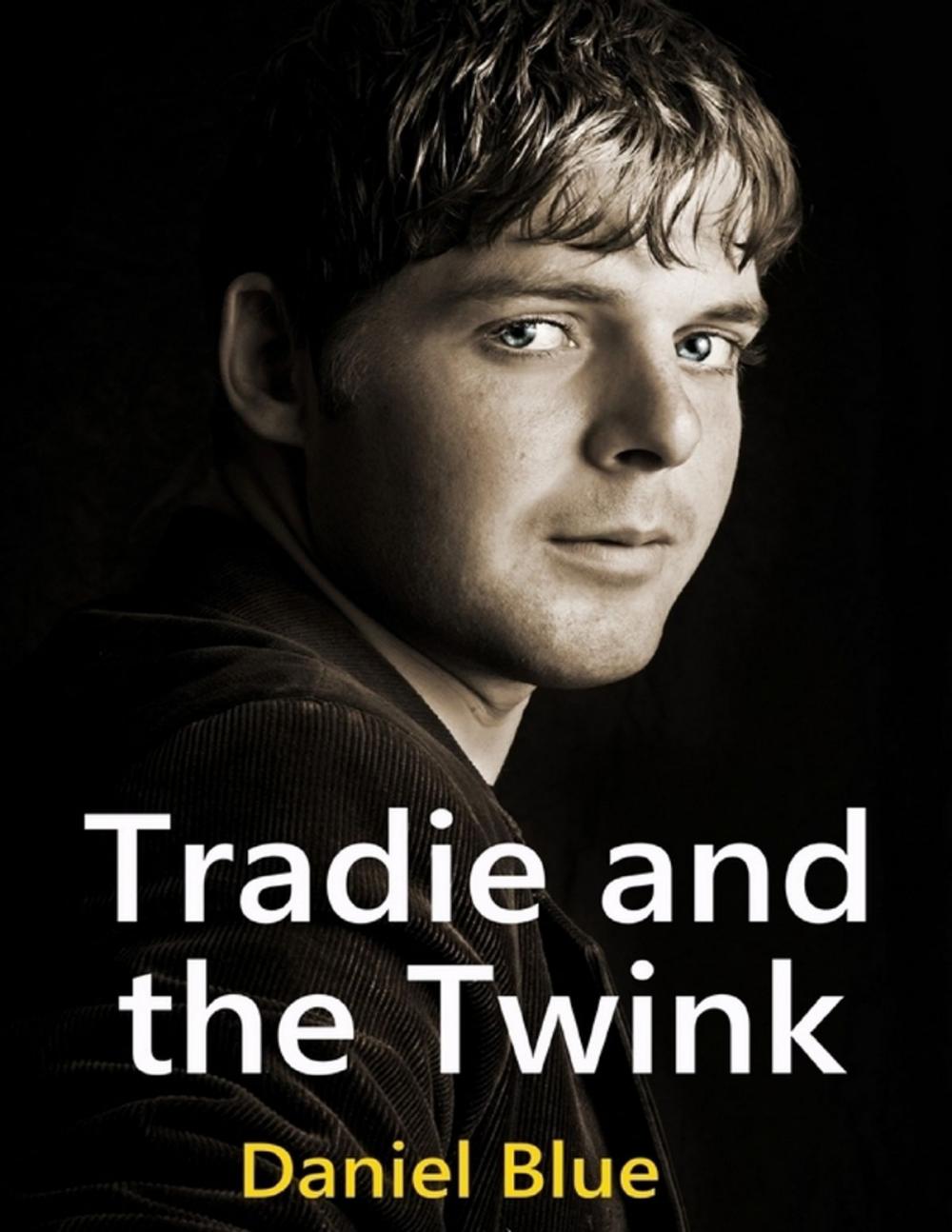 Big bigCover of Tradie and the Twink