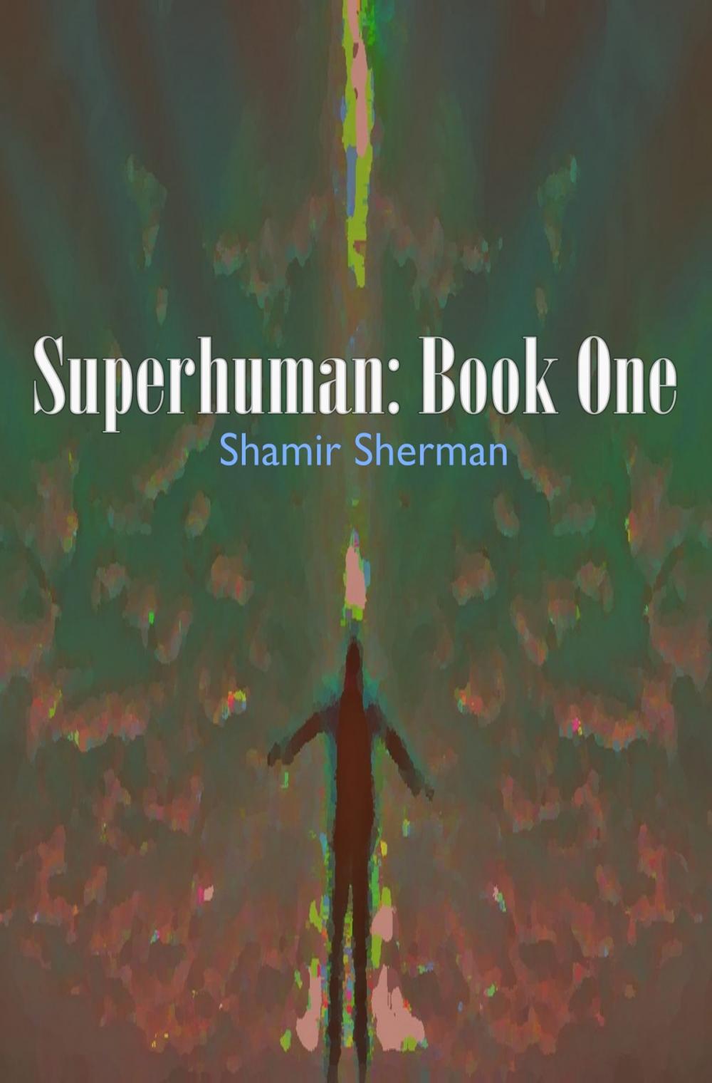 Big bigCover of Superhuman: Book One