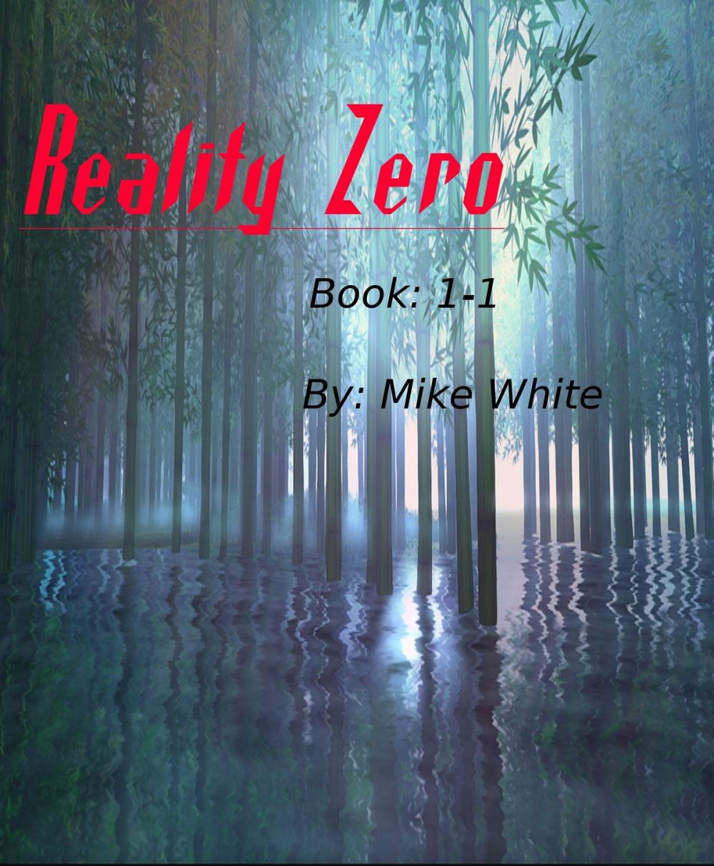 Big bigCover of Reality Zero: Book 1-1