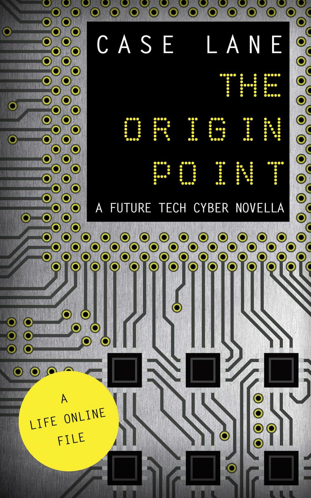 Big bigCover of The Origin Point: A Future Tech Cyber Novella