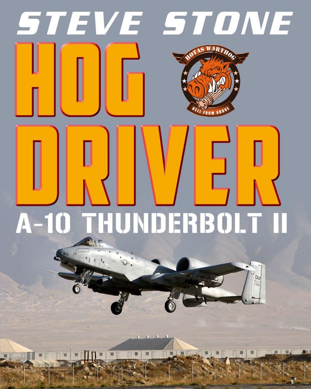 Big bigCover of Hog Driver: A-10 Thunderbolt II