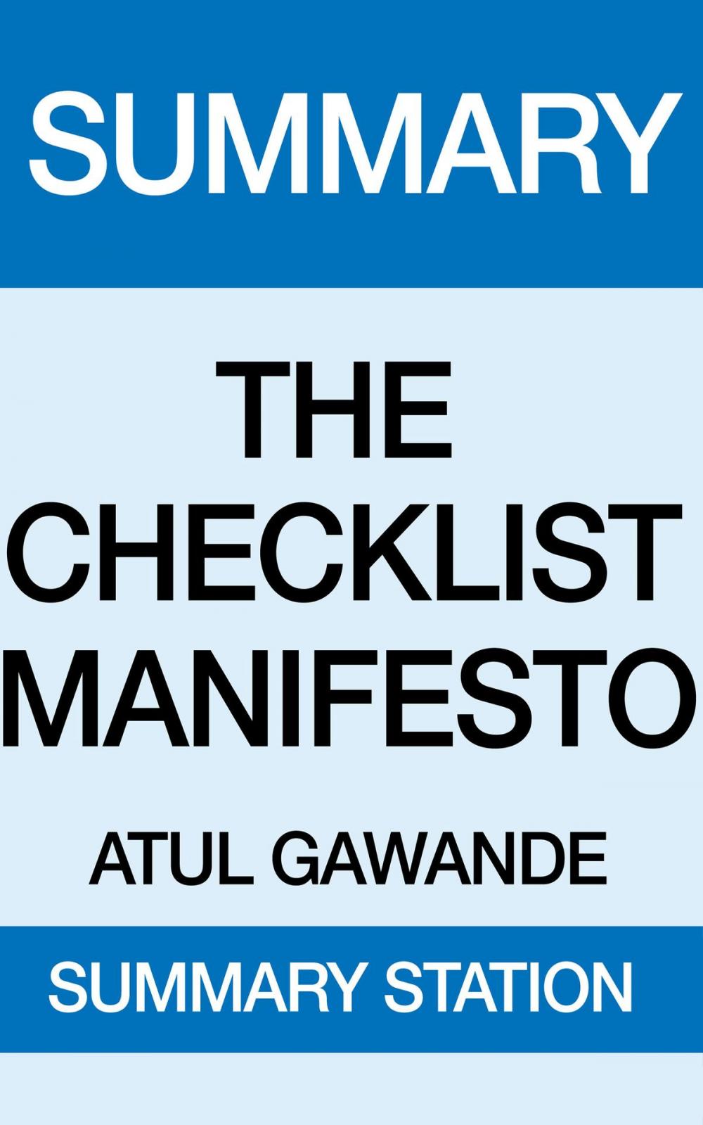 Big bigCover of The Checklist Manifesto Summary