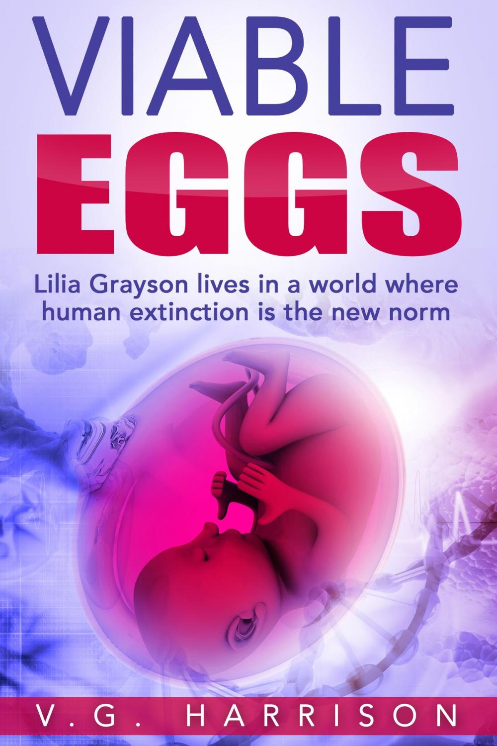 Big bigCover of Viable Eggs (Viability Series Book 1)