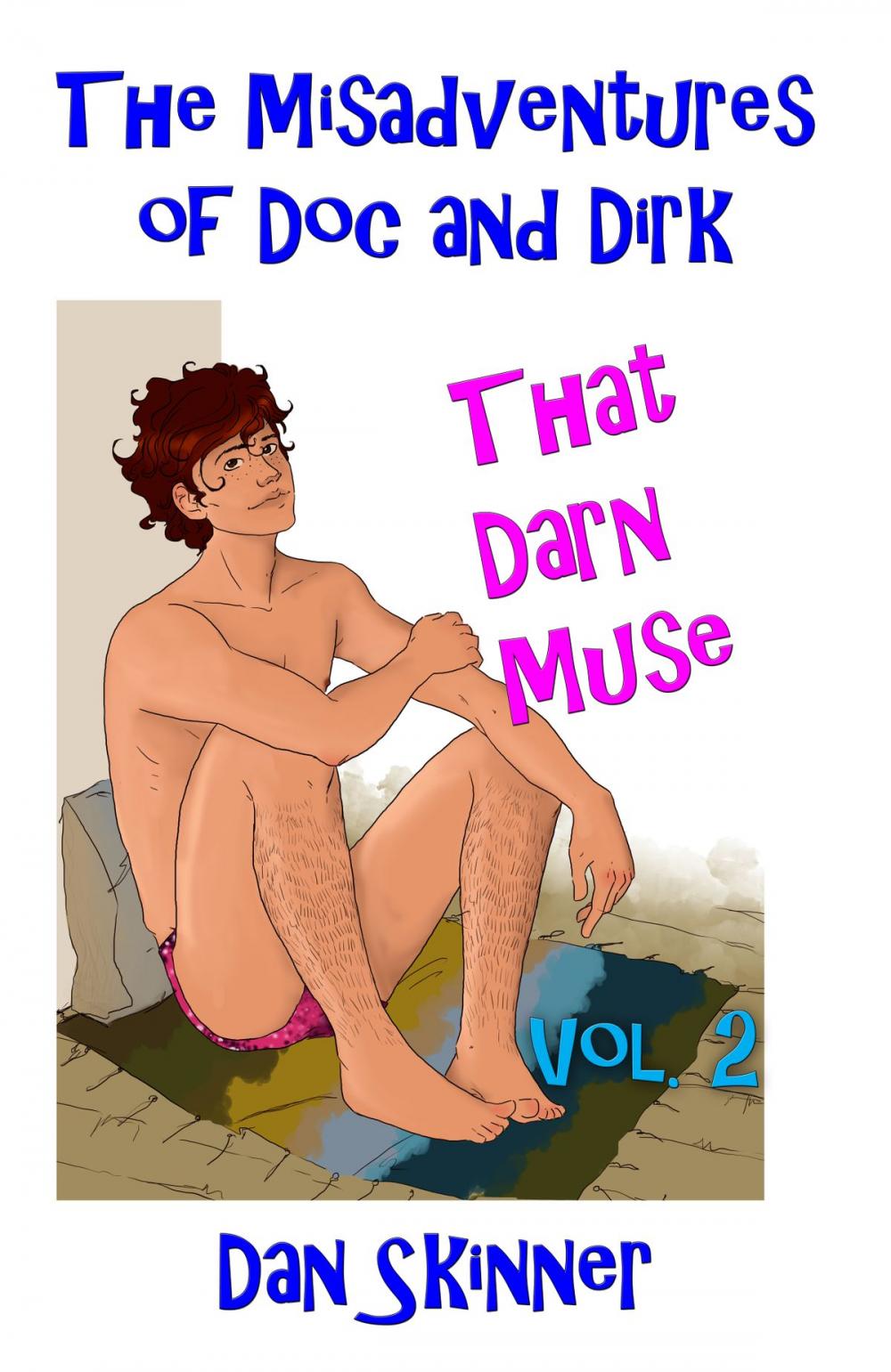 Big bigCover of The Misadventures of Doc and Dirk, Volume II
