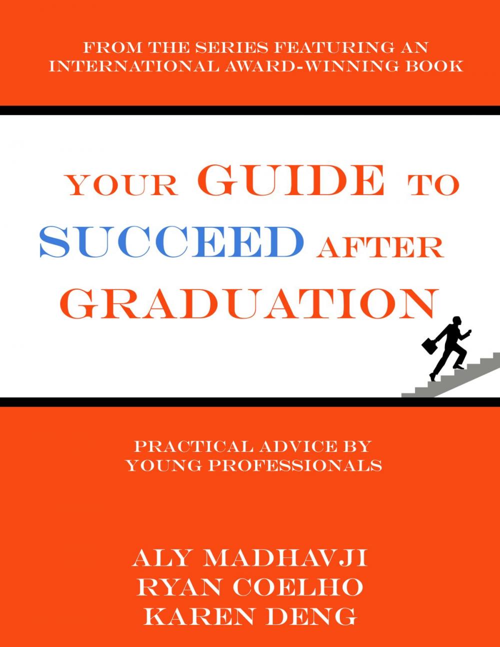 Big bigCover of Your Guide to Succeed After Graduation