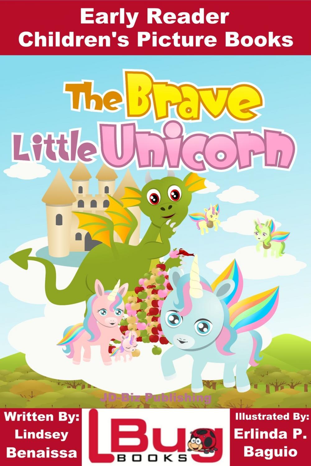 Big bigCover of The Brave Little Unicorn: Early Reader - Children's Picture Books