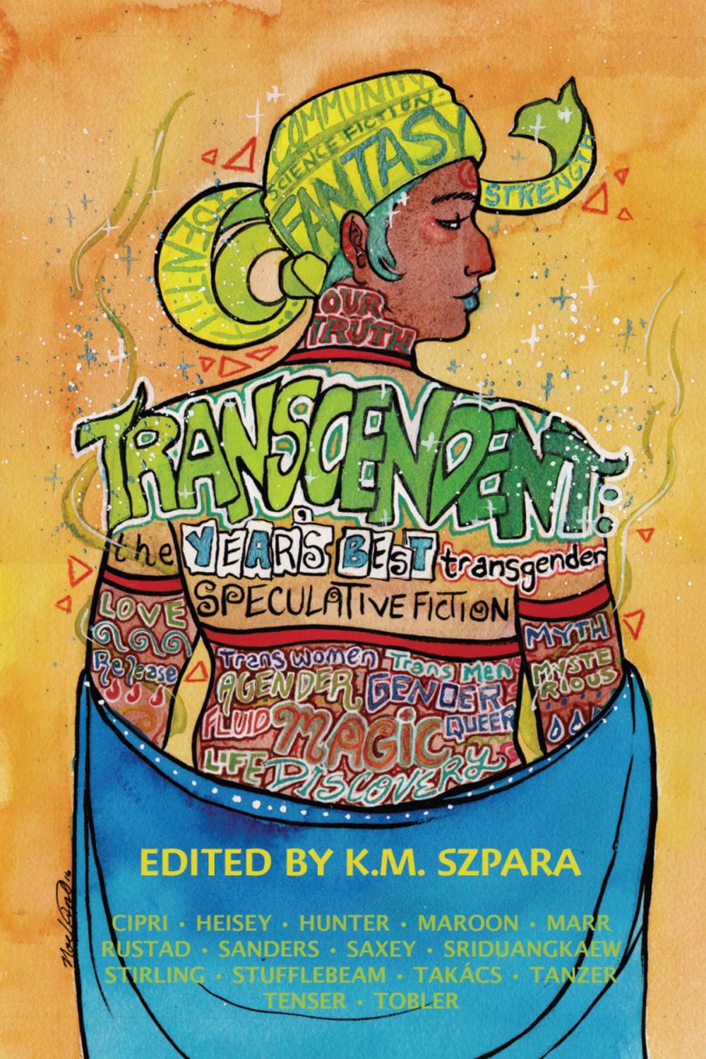 Big bigCover of Transcendent: The Year's Best Transgender Speculative Fiction
