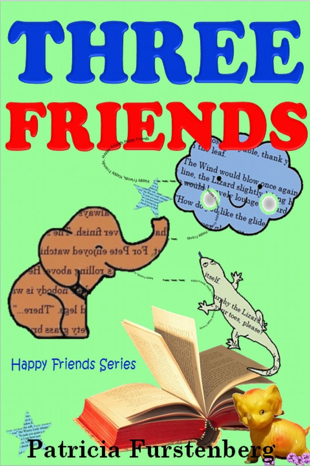 Big bigCover of Three Friends, Happy Friends Series