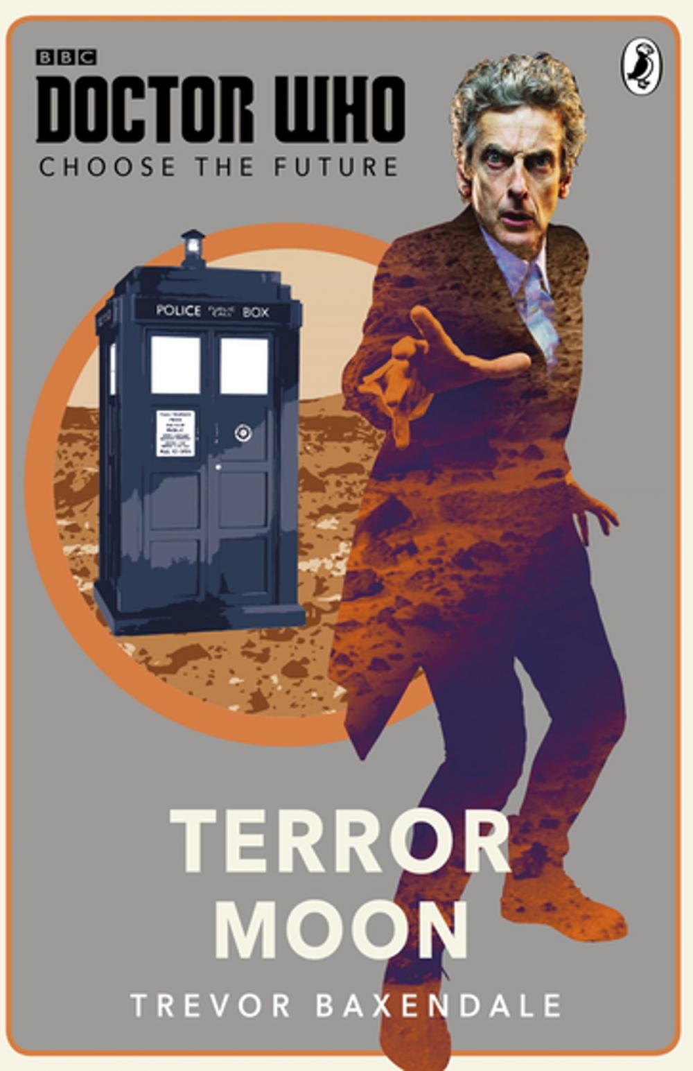 Big bigCover of Doctor Who: Choose the Future: Terror Moon