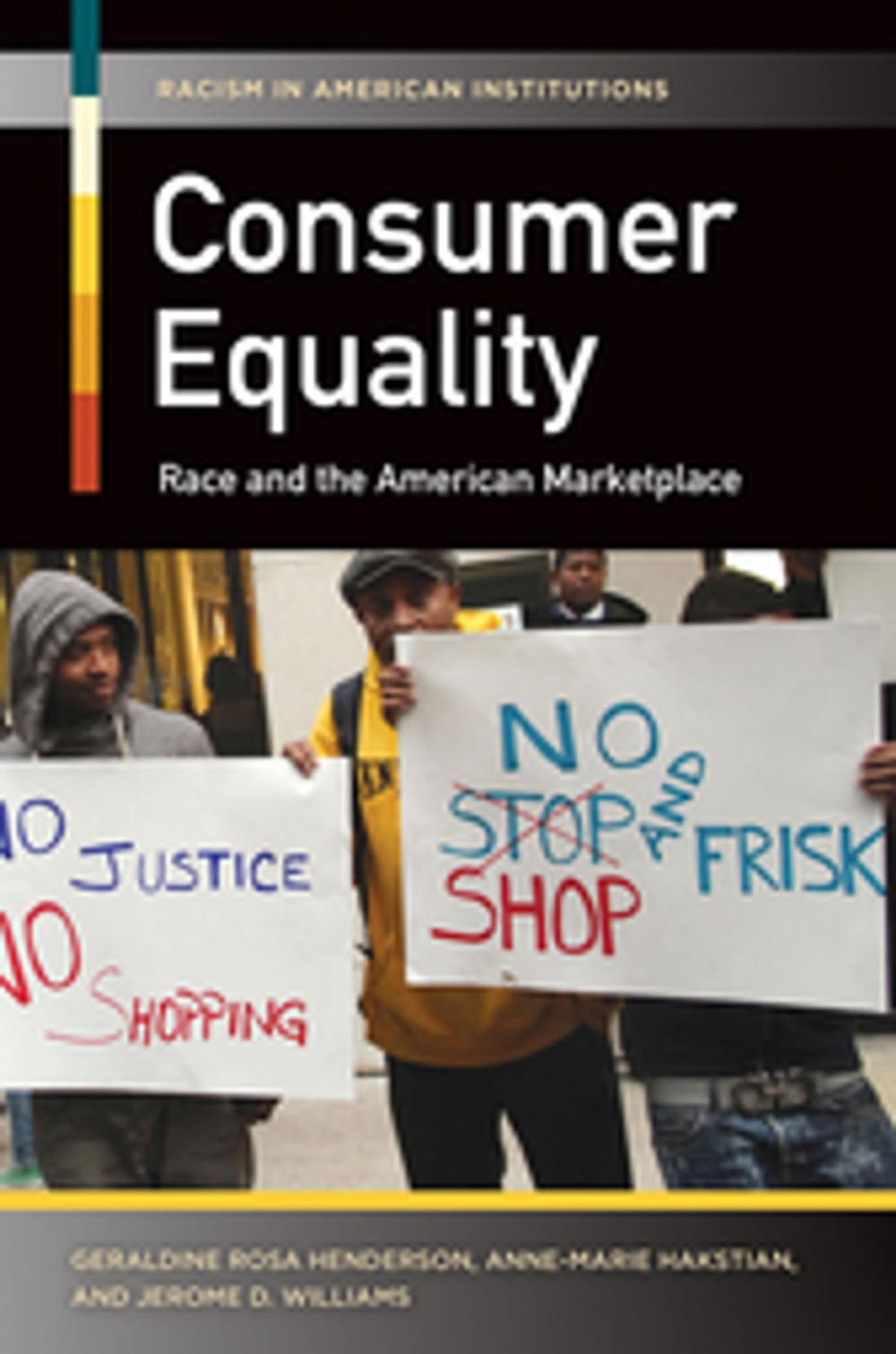Big bigCover of Consumer Equality: Race and the American Marketplace