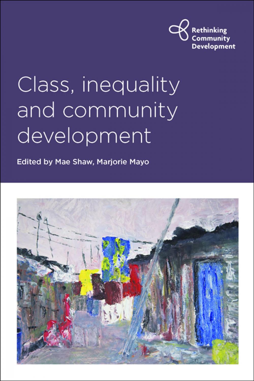 Big bigCover of Class, inequality and community development