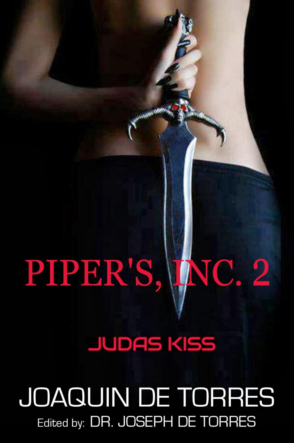 Big bigCover of PIPER'S, INC. 2 - JUDAS KISS