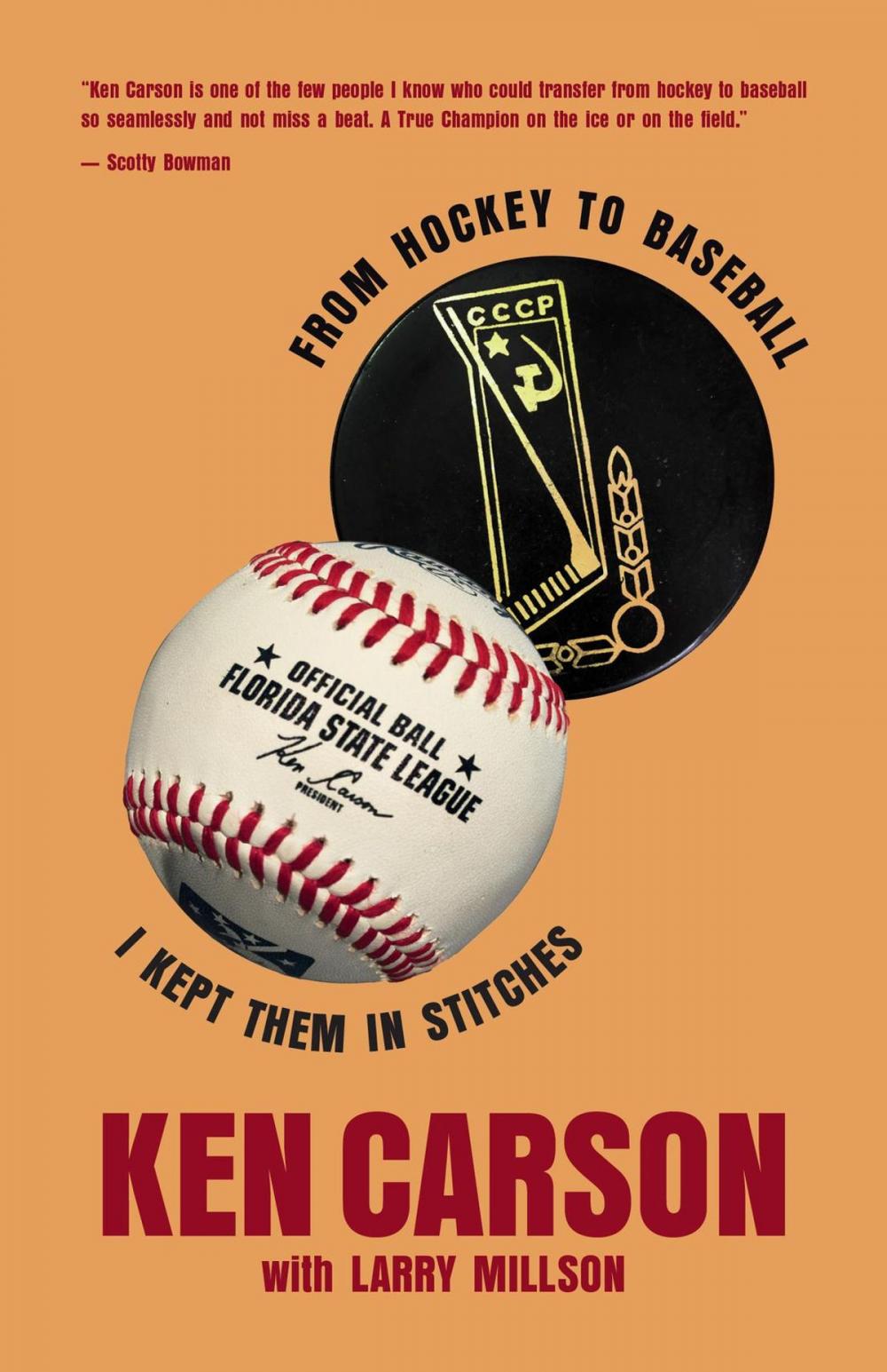 Big bigCover of From Hockey to Baseball: I kept them in stitches