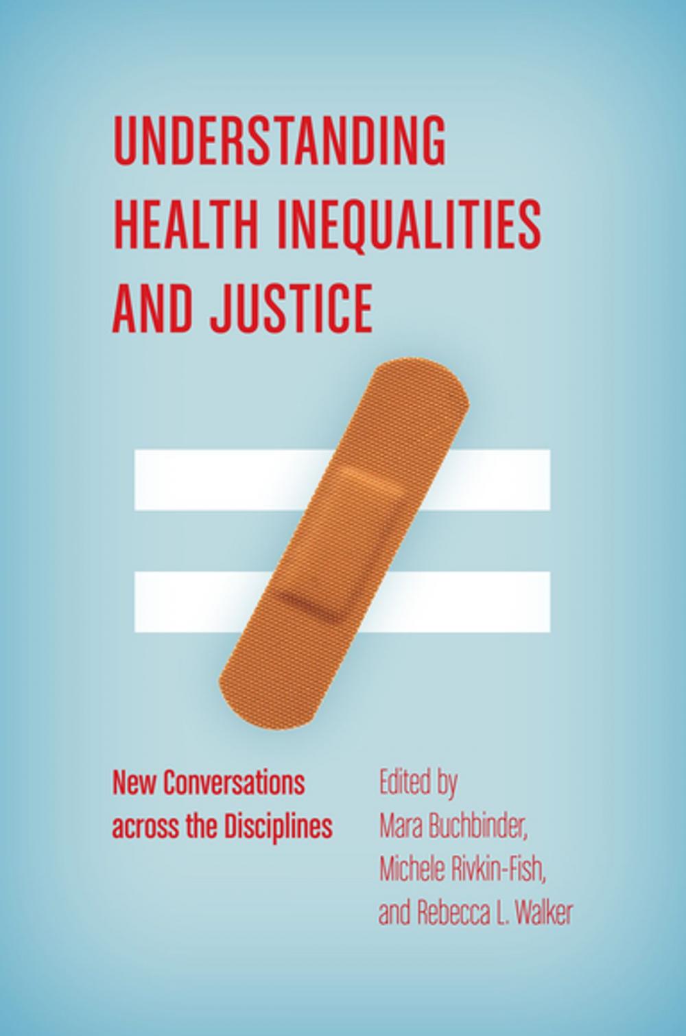 Big bigCover of Understanding Health Inequalities and Justice