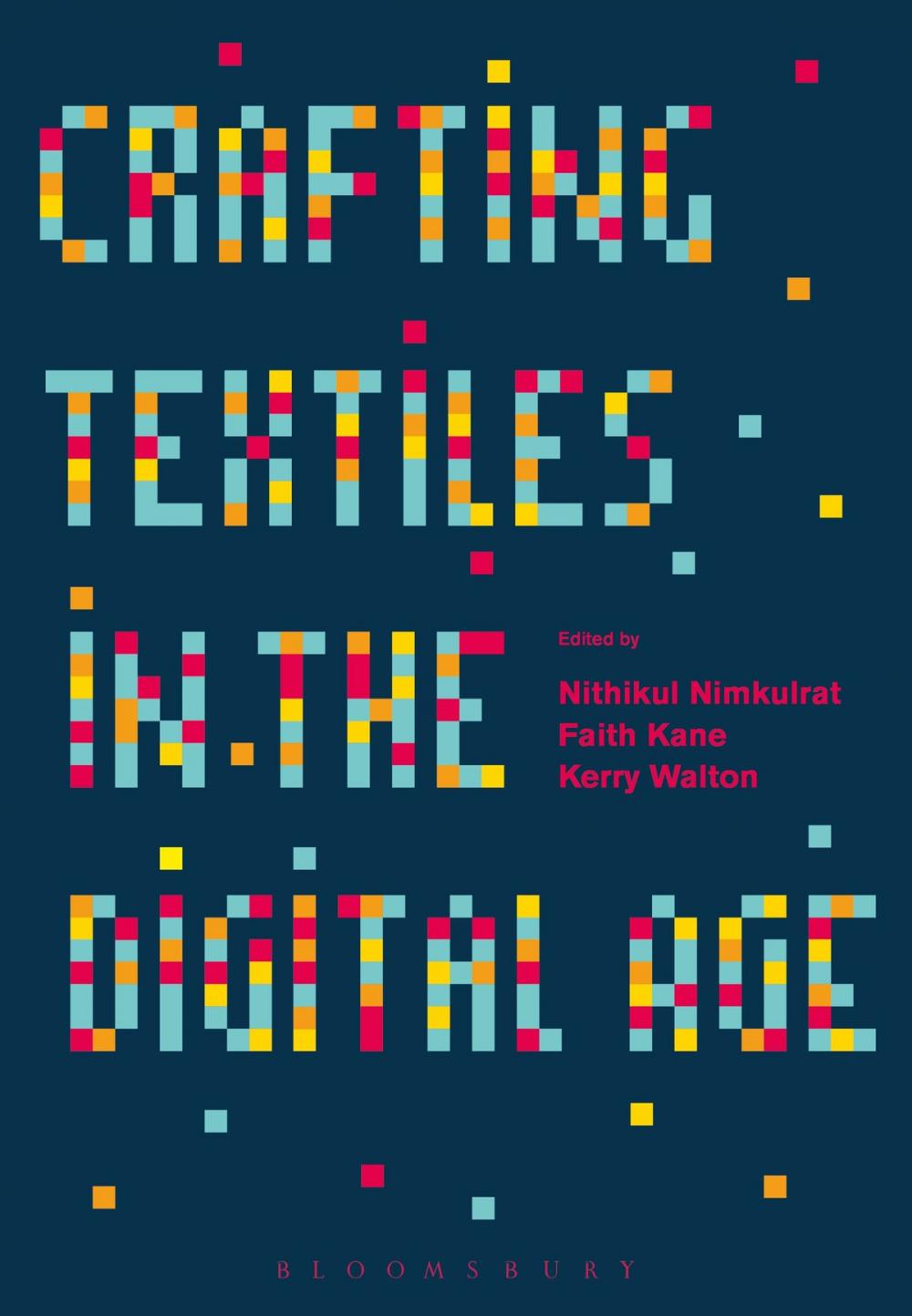 Big bigCover of Crafting Textiles in the Digital Age