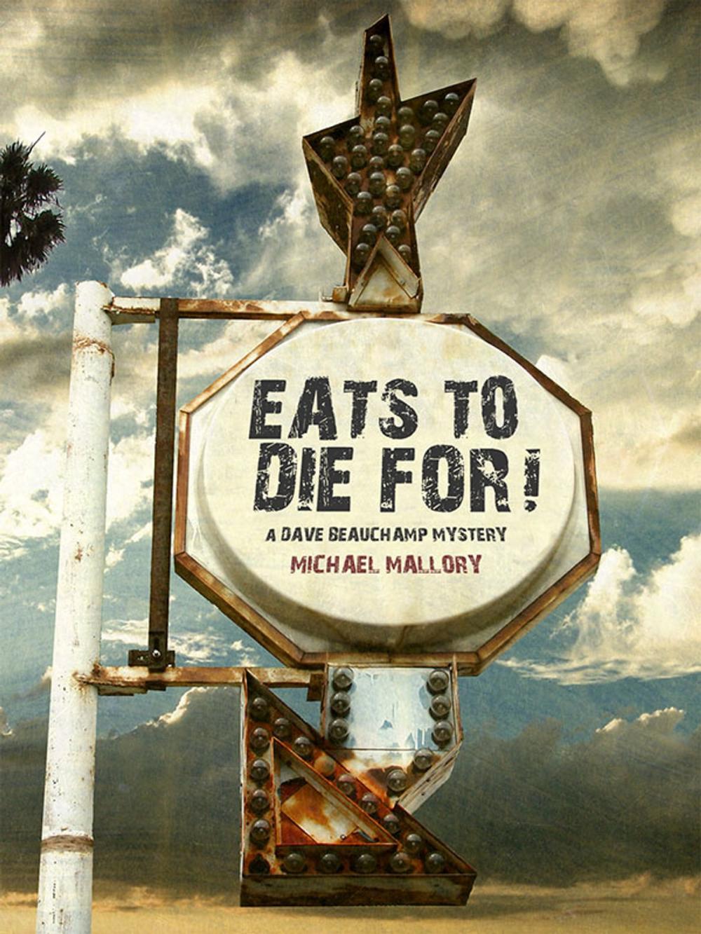 Big bigCover of Eats to Die For!