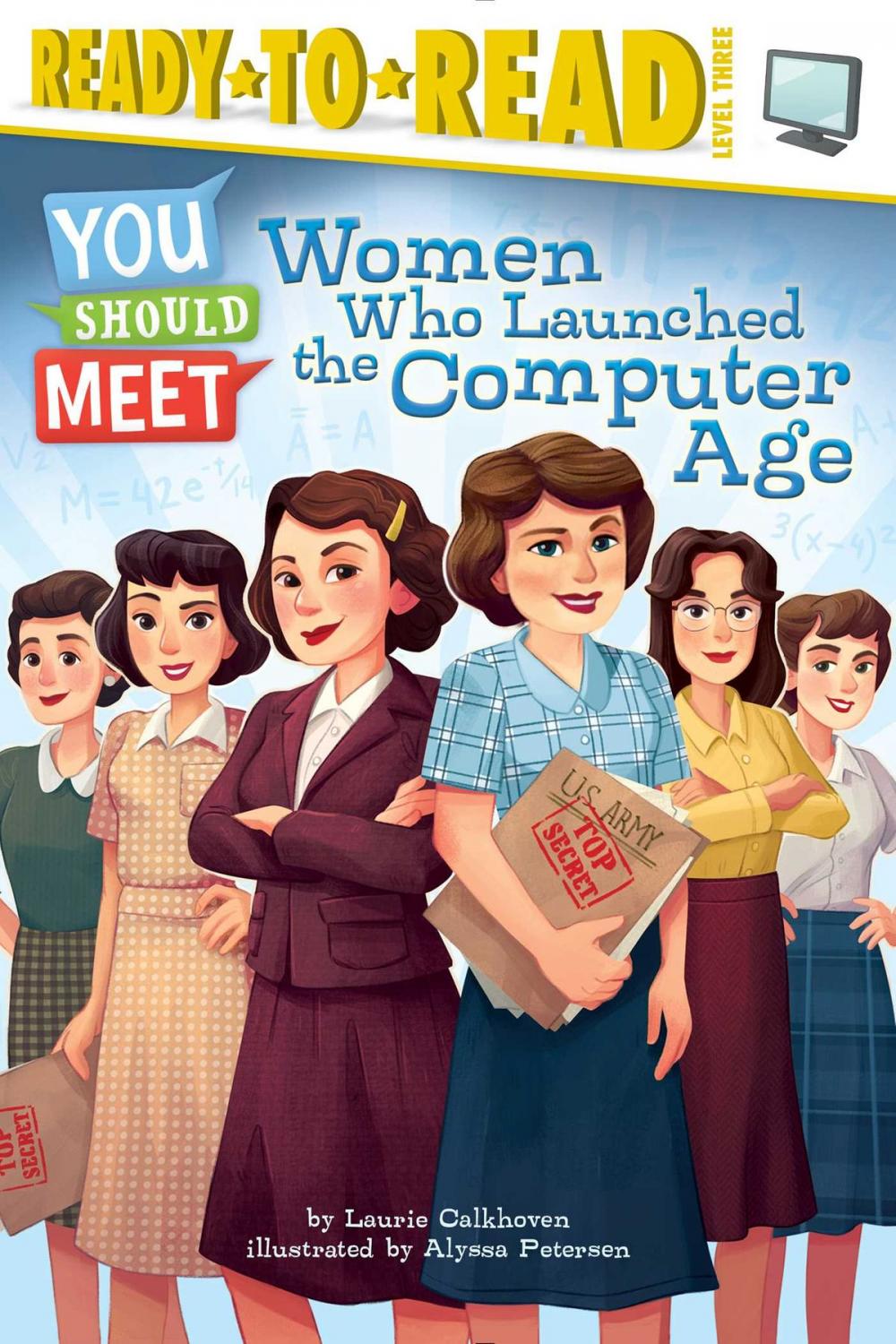 Big bigCover of Women Who Launched the Computer Age