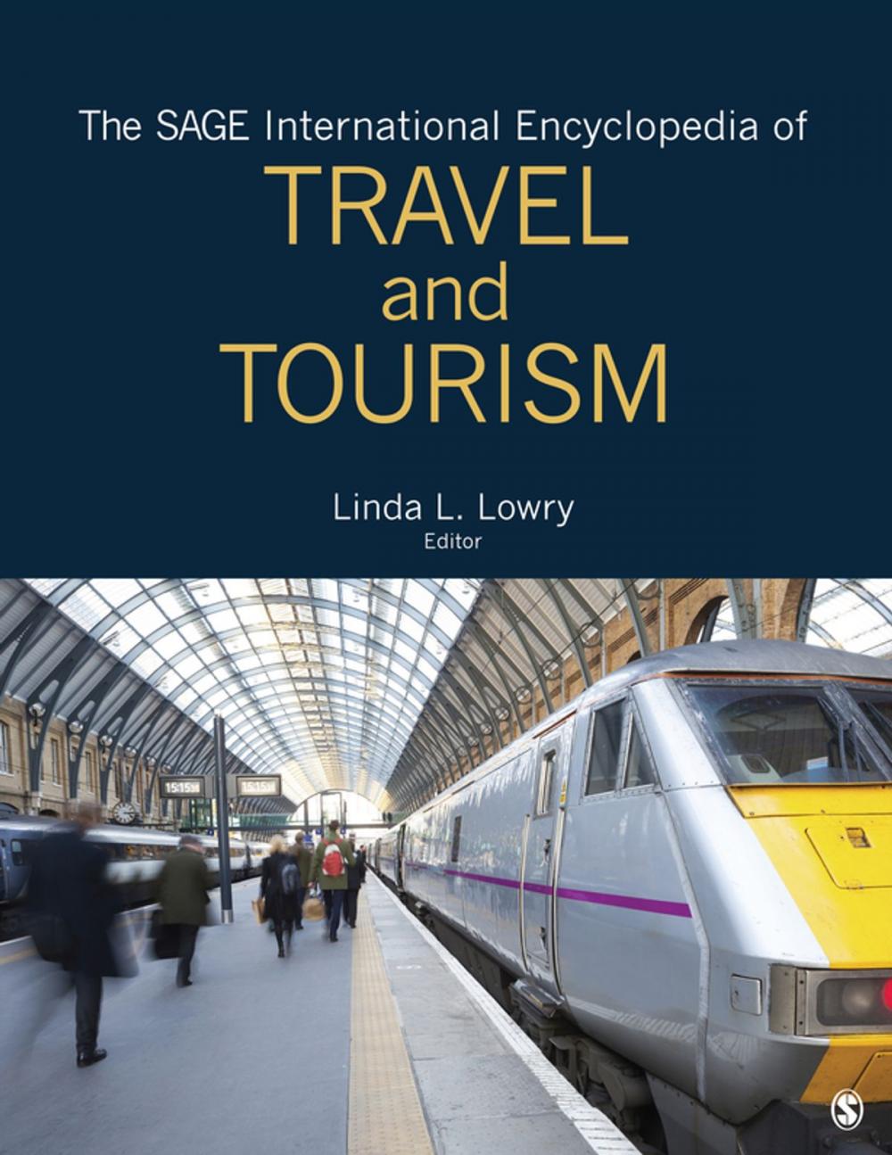 Big bigCover of The SAGE International Encyclopedia of Travel and Tourism