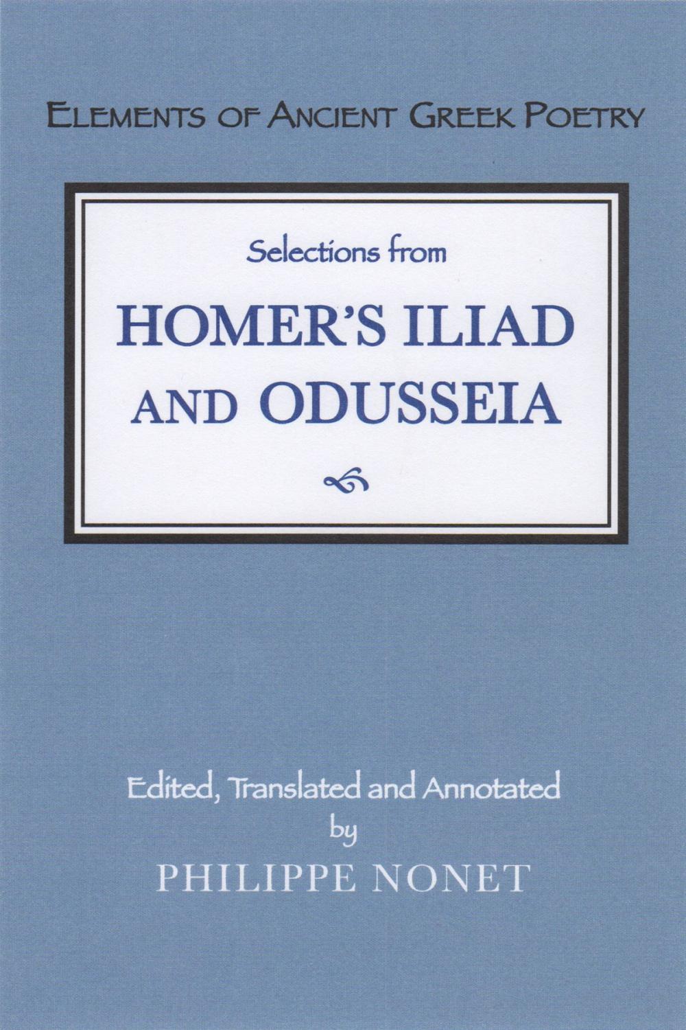 Big bigCover of Selections from Homer's Iliad and Odusseia