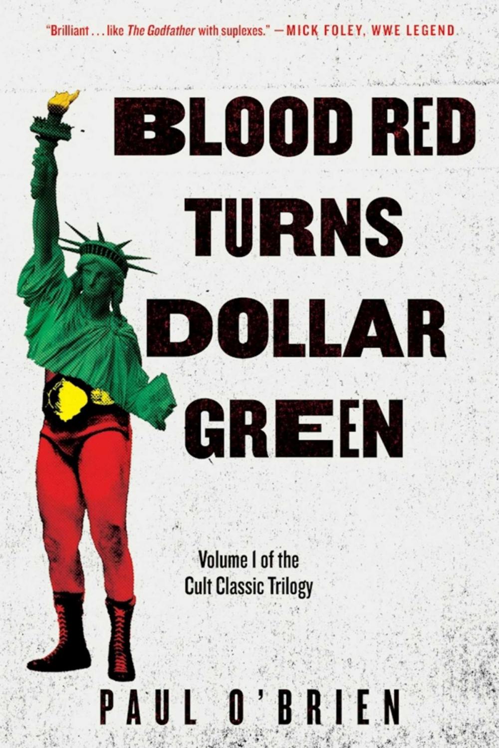 Big bigCover of Blood Red Turns Dollar Green