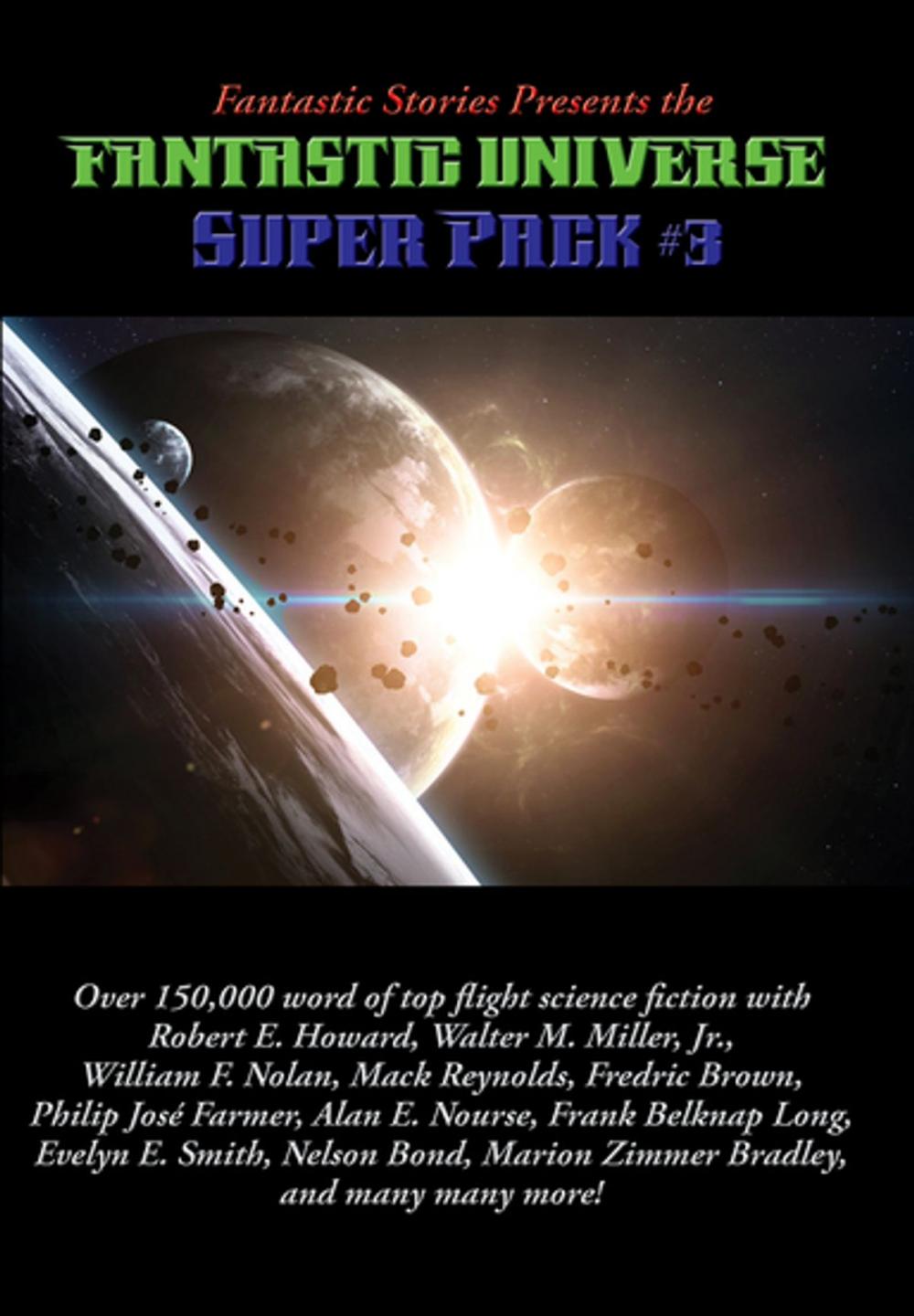 Big bigCover of Fantastic Stories Presents the Fantastic Universe Super Pack #3