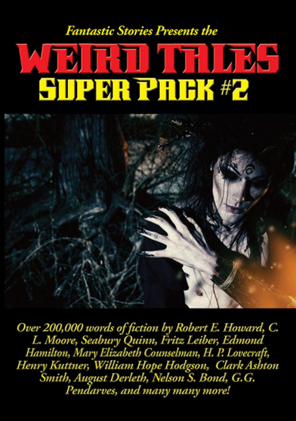 Big bigCover of Fantastic Stories Presents the Weird Tales Super Pack #2