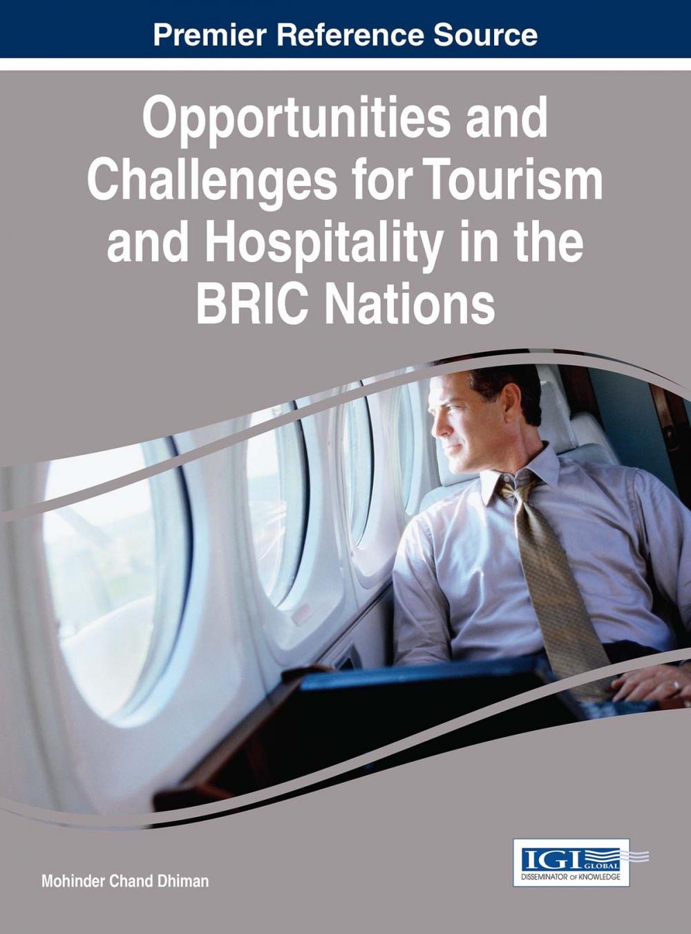Big bigCover of Opportunities and Challenges for Tourism and Hospitality in the BRIC Nations