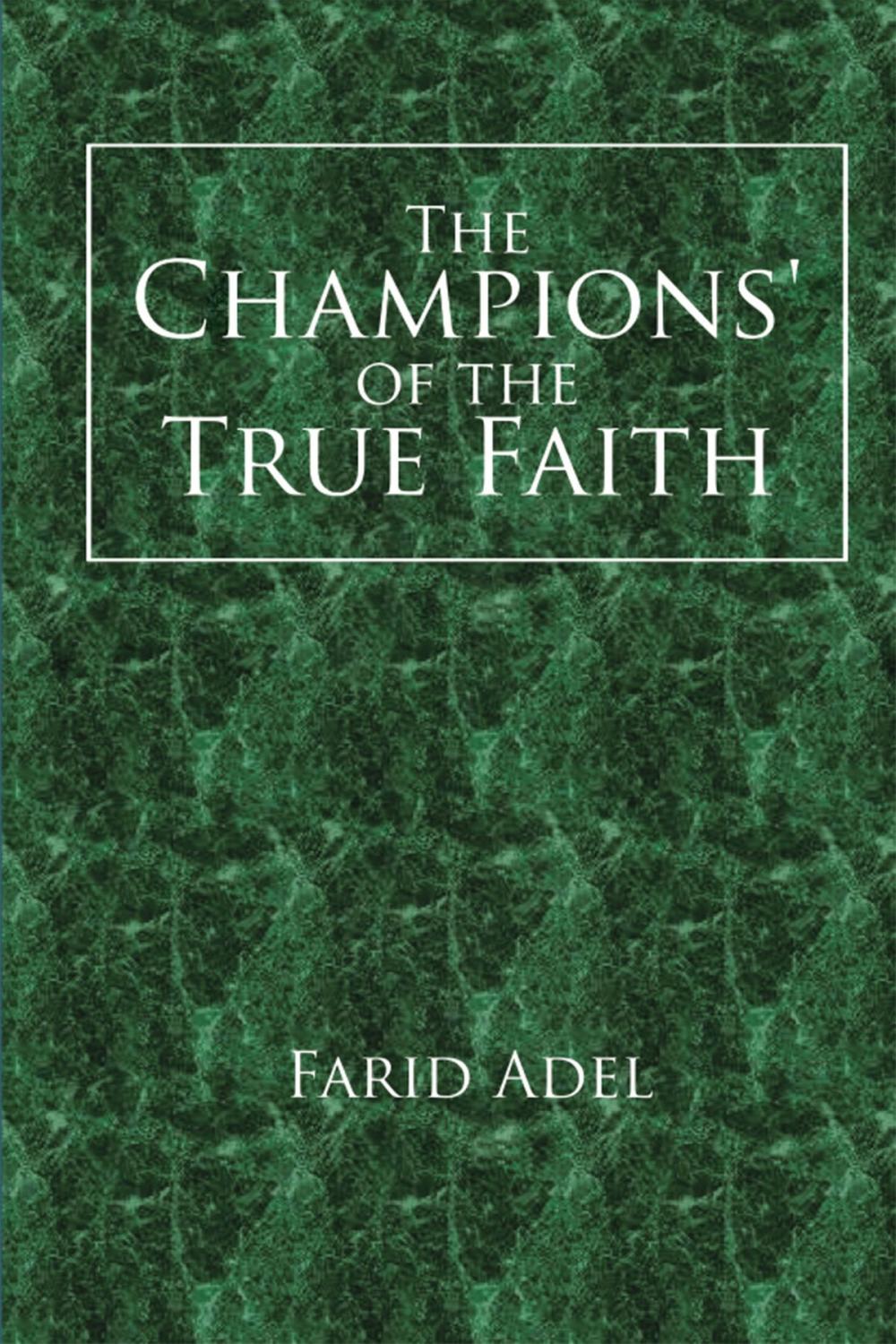 Big bigCover of The Champions’ of the True Faith