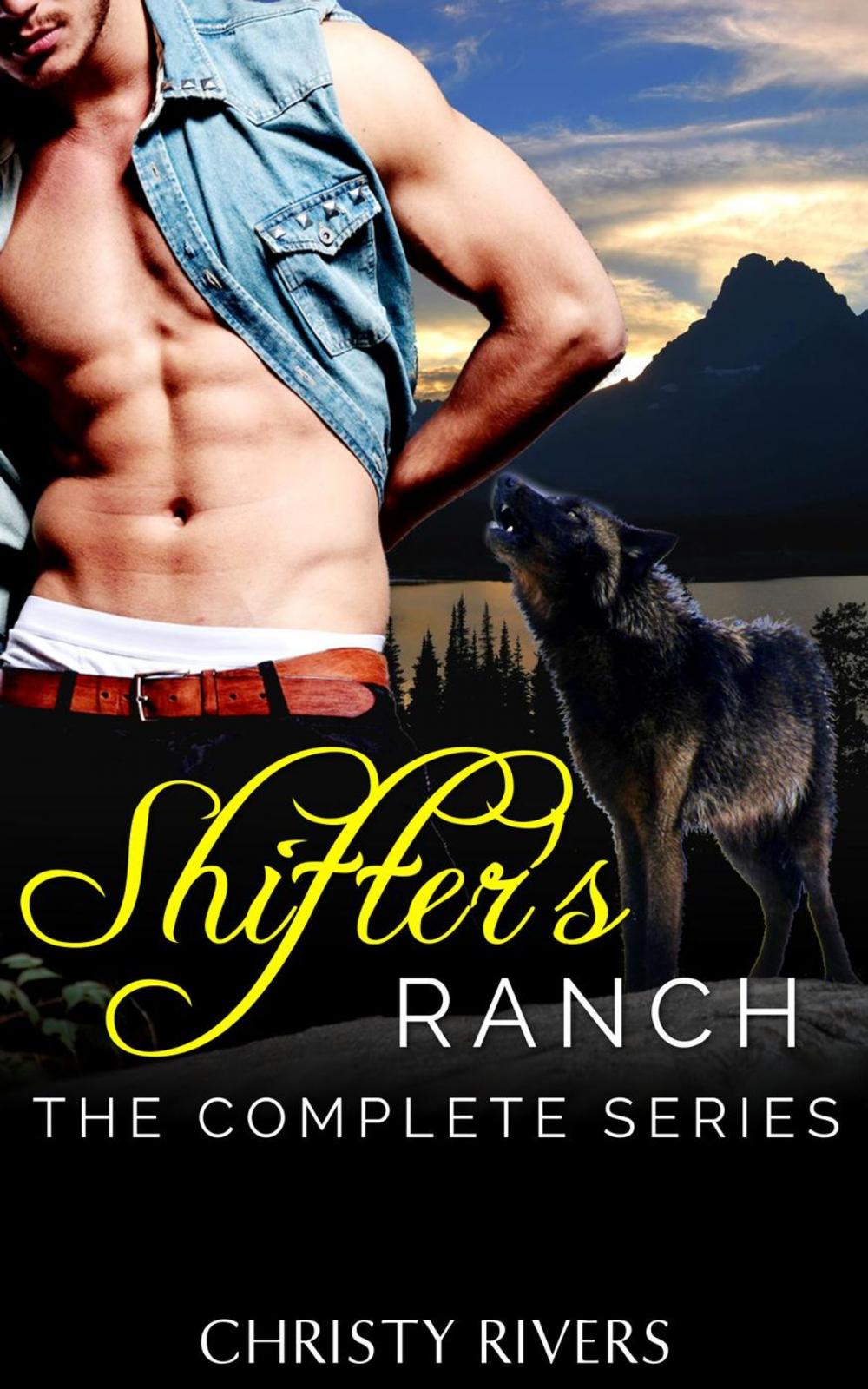 Big bigCover of Shifter's Ranch: The Complete Series