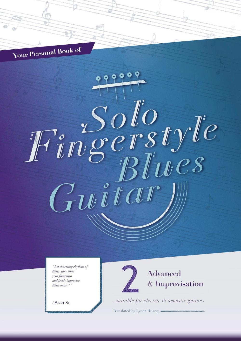 Big bigCover of Your Personal Book of Solo Fingerstyle Blues Guitar 2 : Advanced & Improvisation