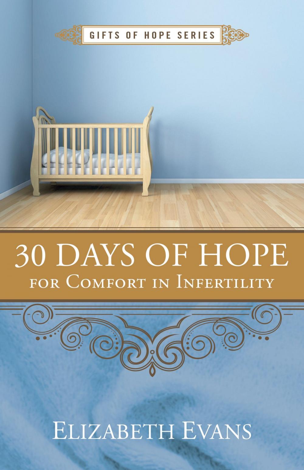 Big bigCover of 30 Days of Hope for Comfort in Infertility