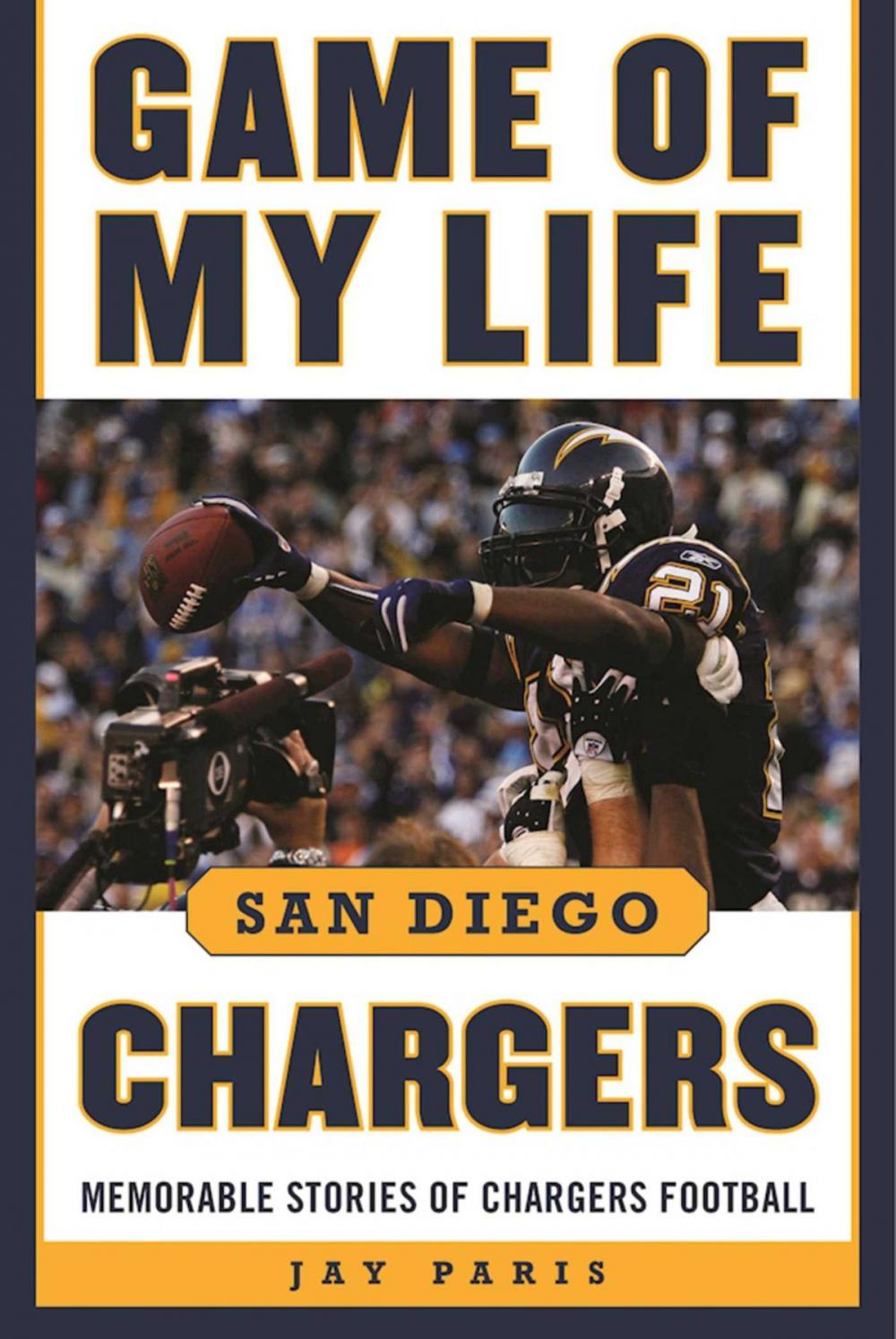 Big bigCover of Game of My Life San Diego Chargers