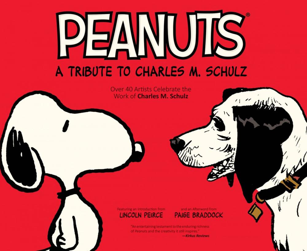 Big bigCover of Peanuts: A Tribute to Charles M. Schulz