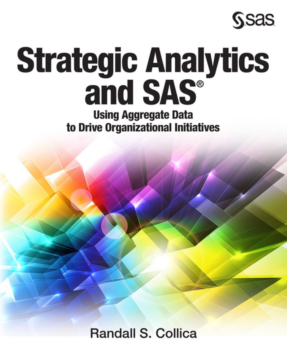Big bigCover of Strategic Analytics and SAS