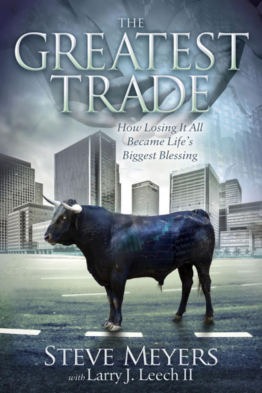 Big bigCover of The Greatest Trade
