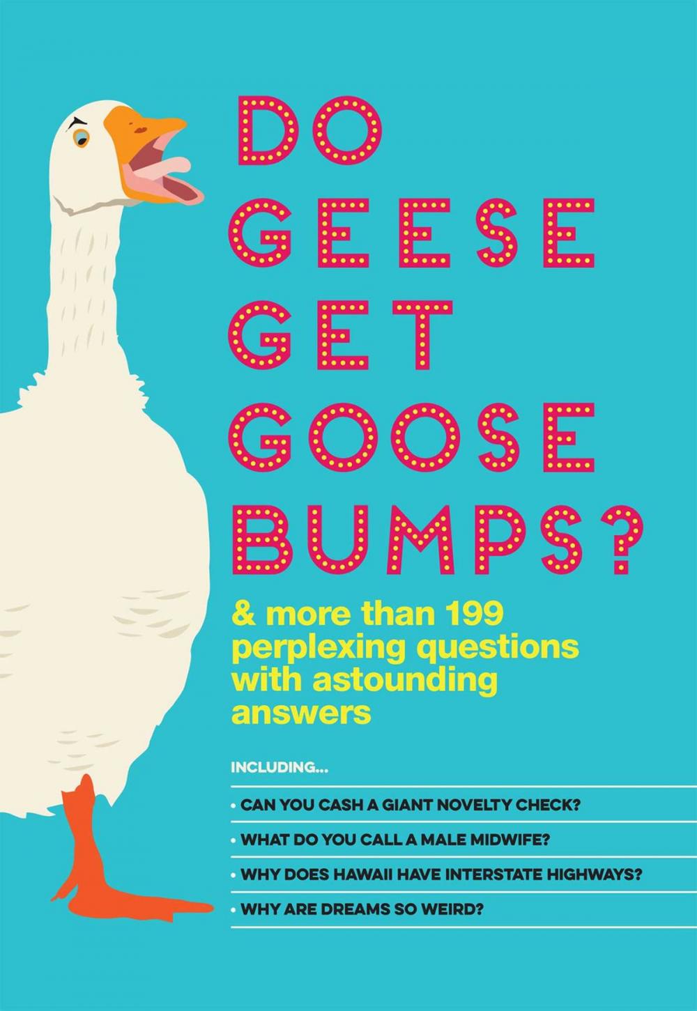 Big bigCover of Do Geese Get Goose Bumps?