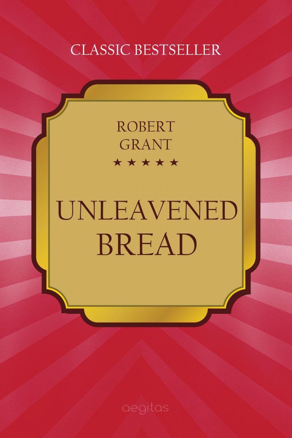Big bigCover of Unleavened Bread