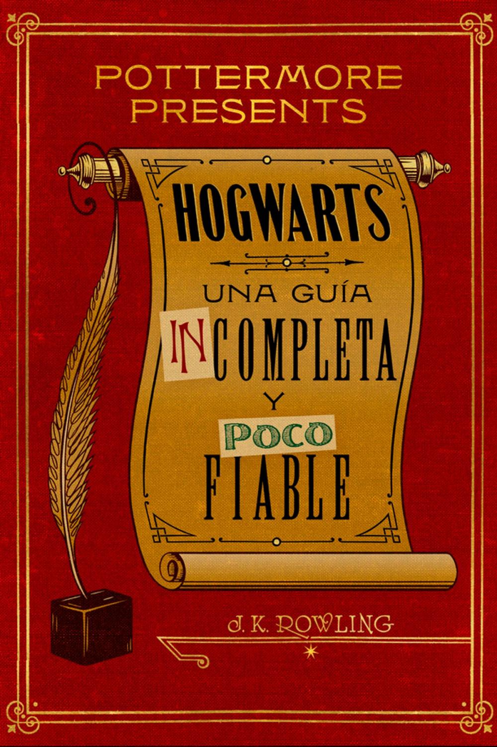 Big bigCover of Hogwarts: una guía incompleta y poco fiable