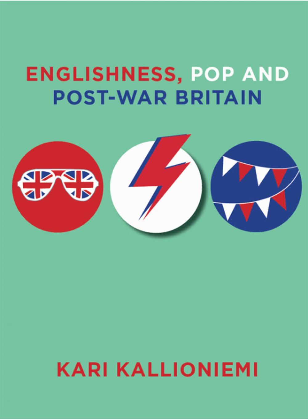 Big bigCover of Englishness, Pop and Post-War Britain