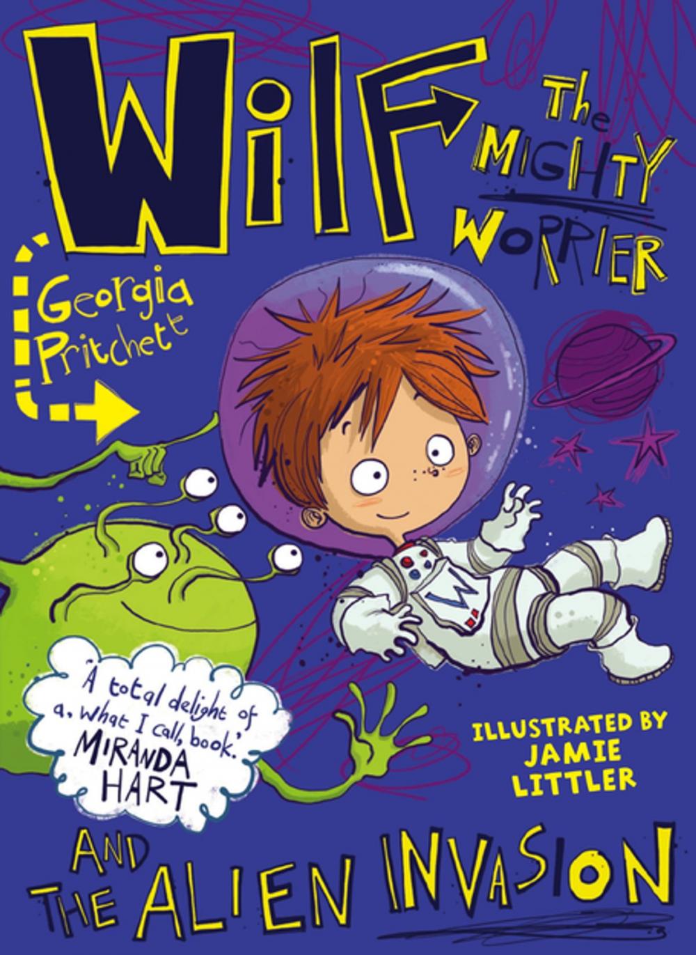 Big bigCover of Wilf the Mighty Worrier and the Alien Invasion
