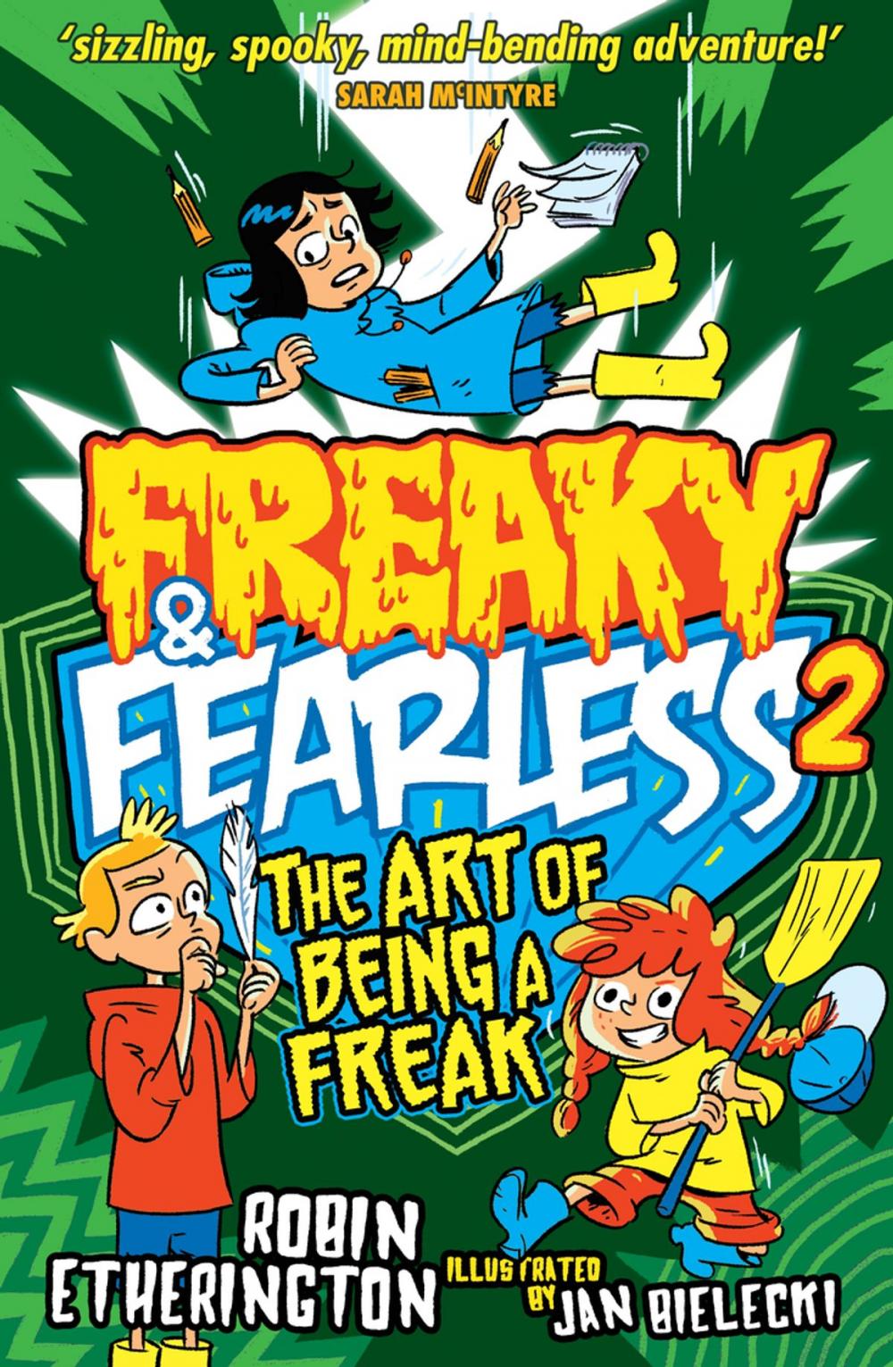Big bigCover of Freaky and Fearless: The Art of Being a Freak