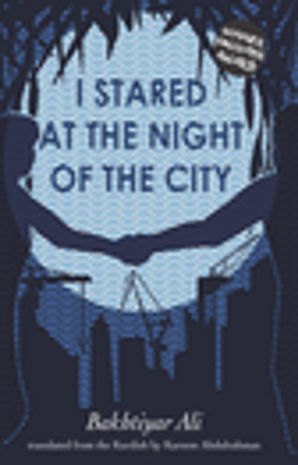 Big bigCover of I STARED AT THE NIGHT OF THE CITY