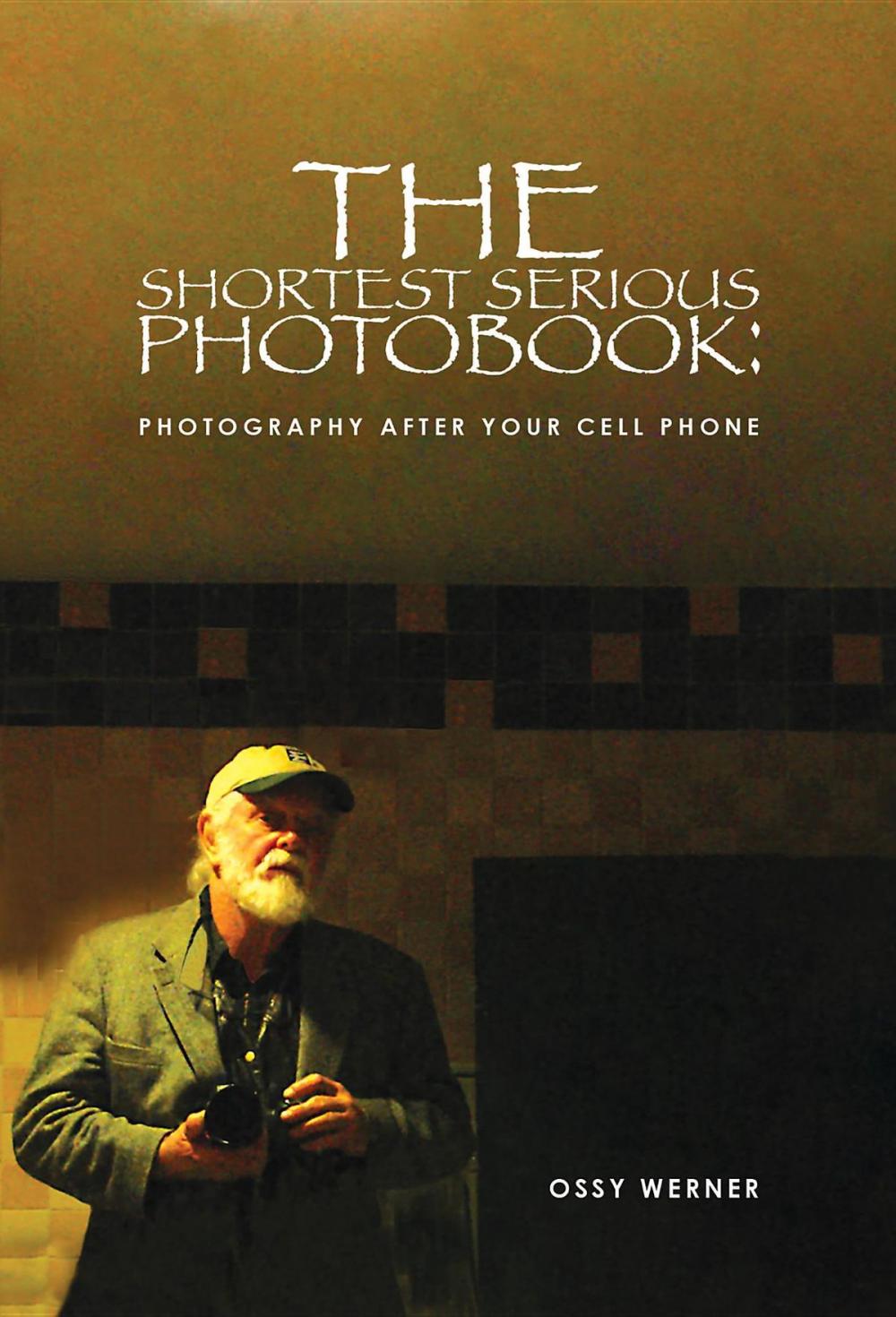 Big bigCover of The Shortest Serious Photo Book